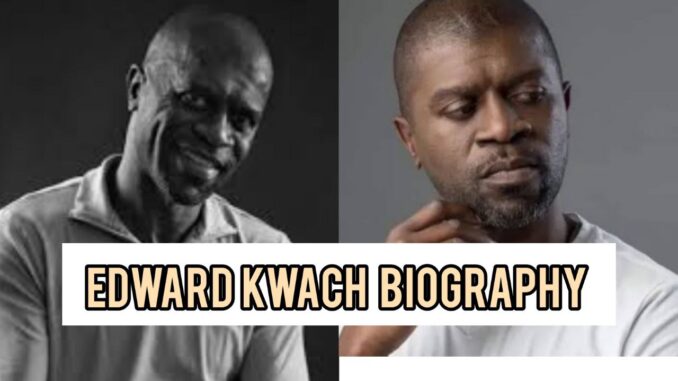 Edward Kwach Biography Edward Kwach Biography